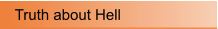 Truth about Hell